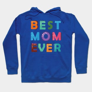 Best Mom Ever Dino Style Hoodie